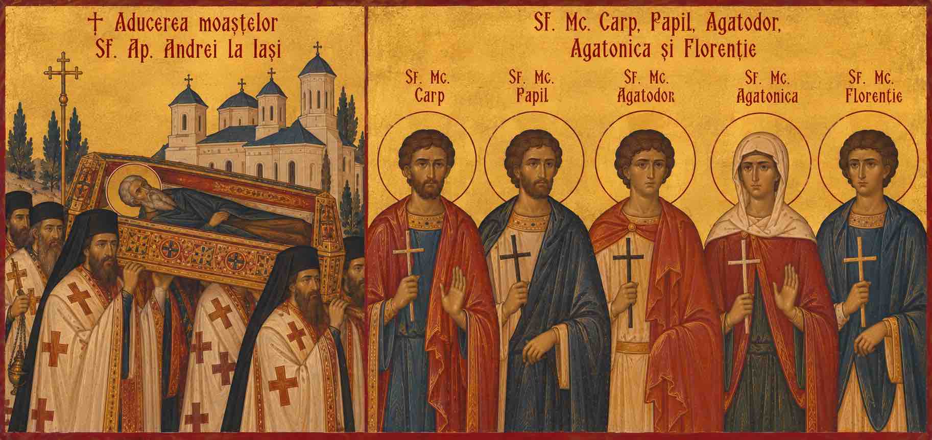 † Aducerea moaștelor Sf. Ap. Andrei la Iași;Sf. Mc. Carp, Papil, Agatodor, Agatonica și Florentie - 📜 Ocrotirea Neamului și Tăria Mărturisirii: De la Patimile Pergamului la Sărbătoarea Moldovei